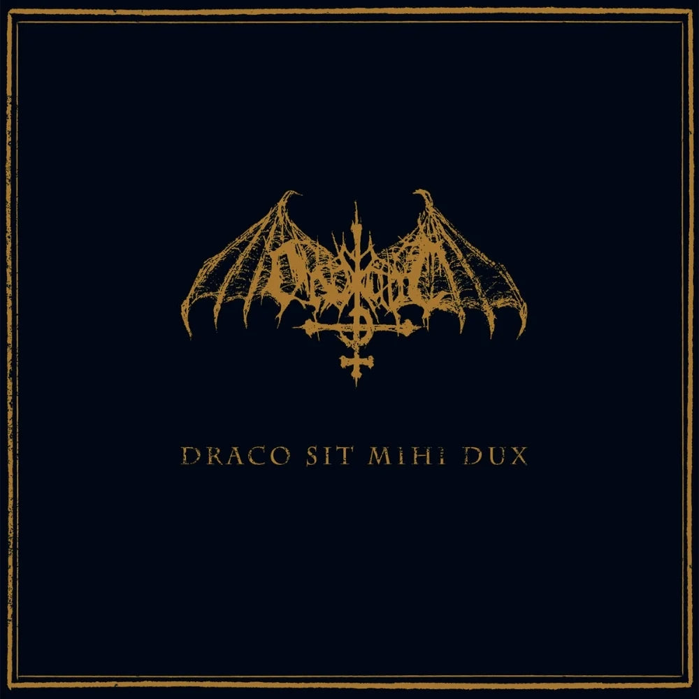 ONDSKAPT - Draco Sit Mihi Dux DLP*bent corner