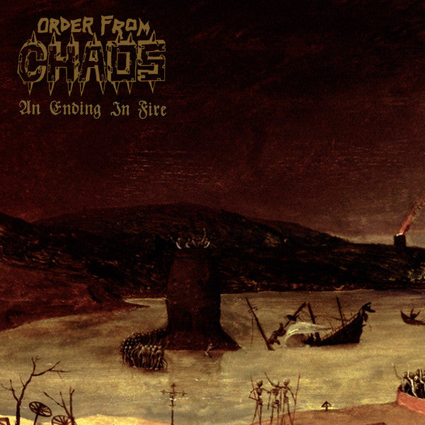 Order From Chaos – An Ending in Fire LP