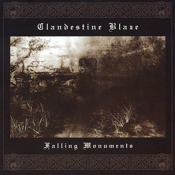 Clandestine Blaze – Falling Monuments Cd
