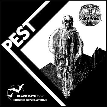Pest - Black Oath / Morbid Revelations EP