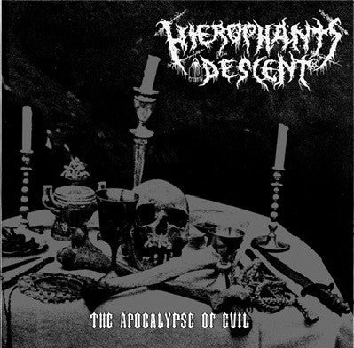 Hierophant's Descent – The Apocalypse Of Evil MCD