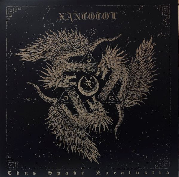 Xantotol – Thus Spake Zaratustra LP