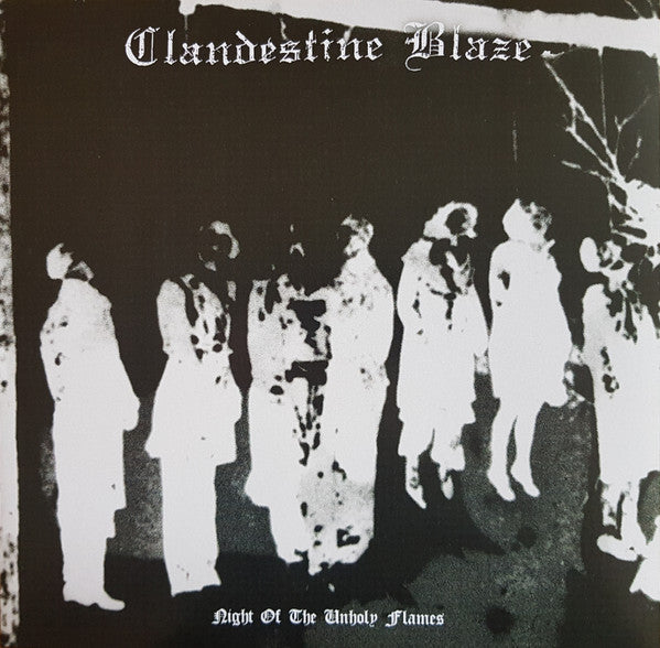 Clandestine Blaze – Night Of The Unholy Flames LP