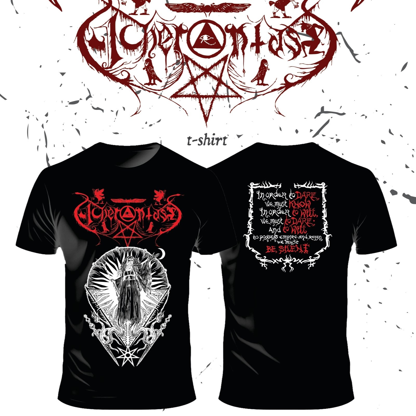 Acherontas - Know, Will, Dare & Be Silent T-Shirt